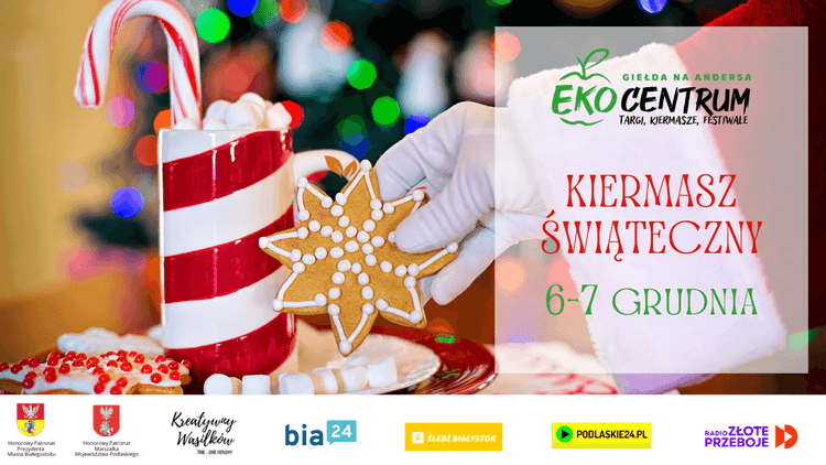 Kiermasz Świąteczny w Białymstoku