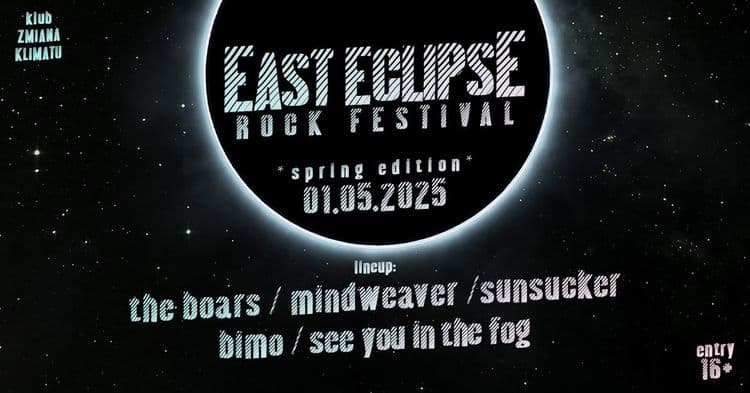 EAST EACLIPSE ROCK FESTIVAL *spring edition*
