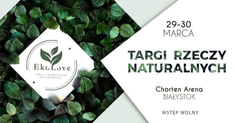 EkoLove - Targi Kosmetyków Naturalnych 