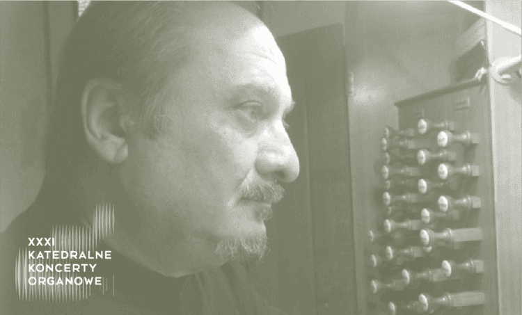 XXXI Katedralne Koncerty Organowe: Ennio Cominetti