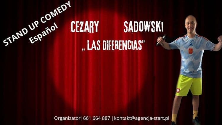Cezary Sadowski – Las diferencias (monólogo español) - wydarzenie w Białymstoku