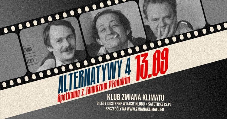 Alternatywy 4 – Spotkanie z Januszem Płońskim - wydarzenie w Białymstoku