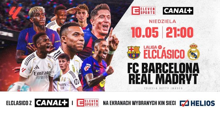 HELIOS SPORT / „EL CLASICO: FC BARCELONA - REAL MADRYT”  - wydarzenie w Białymstoku