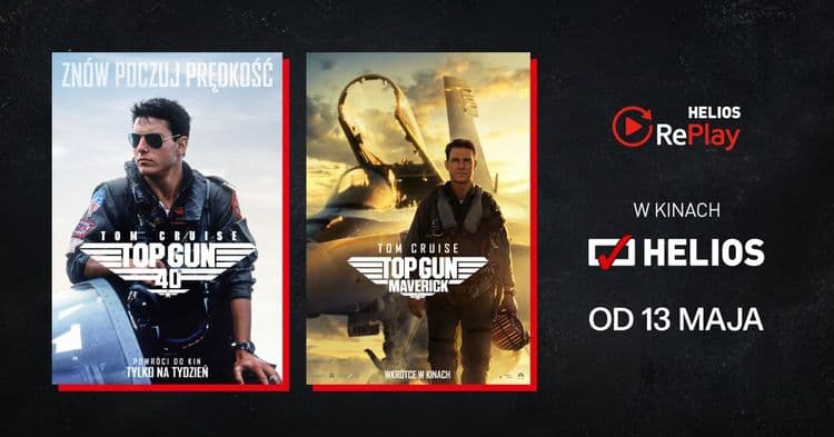 HELIOS REPLAY /  „TOP GUN 40. ROCZNICA”