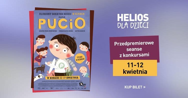 Helios dla Dzieci - SEANSE Z KONKURSAMI / „PUCIO” - wydarzenie w Białymstoku
