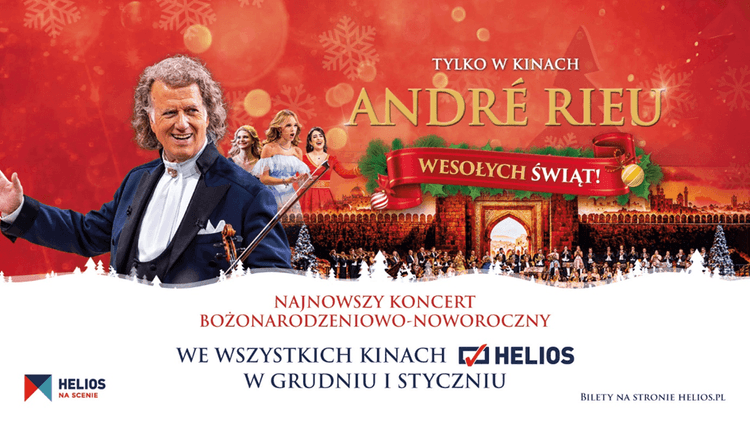 HELIOS NA SCENIE „ANDRÉ RIEU. WESOŁYCH ŚWIĄT!”