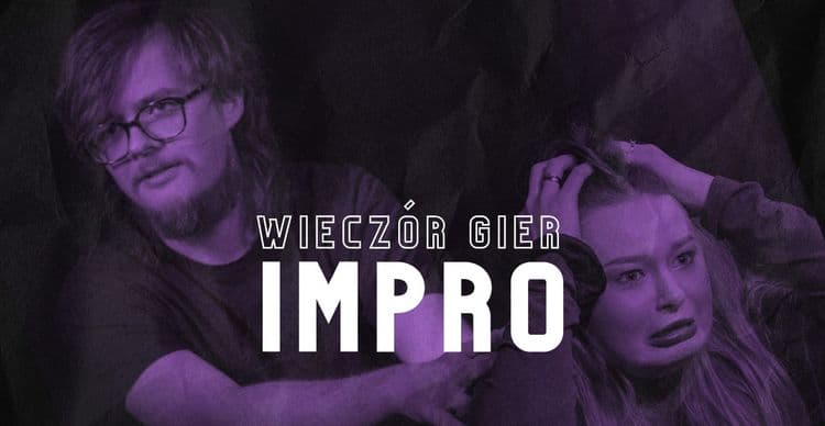 WIECZÓR GIER IMPRO