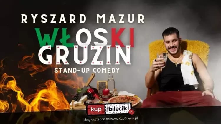 Stand-up: Ryszard Mazur - "Włoski Gruzin"