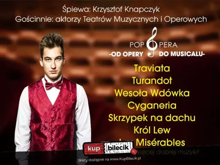 Pop Opera - od Opery do Musicalu Dzień Matki - najpiękniejsze melodie!