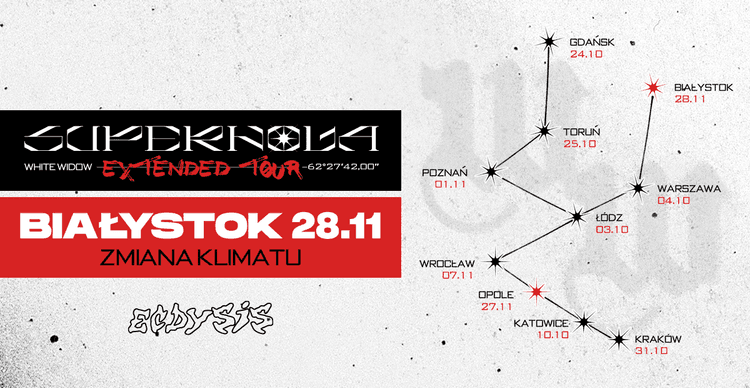 WHITE WIDOW – SUPERNOVA EXTENDED TOUR