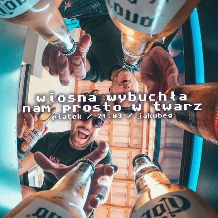 WIOSNA WYBUCHŁA NAM PROSTO W TWARZ! ~ Jakubeg