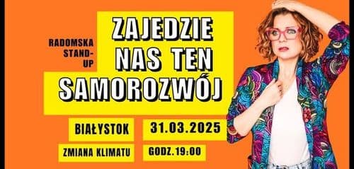 Radomska Standup: Zajedzie nas ten samorozwój