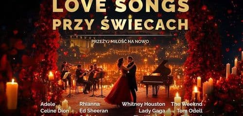 Love Songs przy Świecach Białystok, Opera i Filharmonia Podlaska