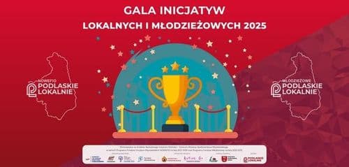 Gala Inicjatyw Lokalnych i Młodzieżowych 2025