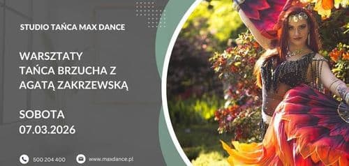 Warsztaty tańca brzucha z Agatą Zakrzewską w studiu tańca Max Dance