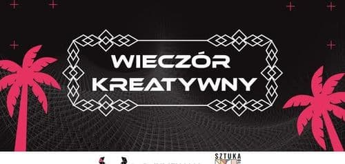 Juwenaliowy Wieczór Kreatywny - wydarzenie w Białymstoku