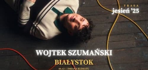 Wojtek Szumański Trasa Jesień '25