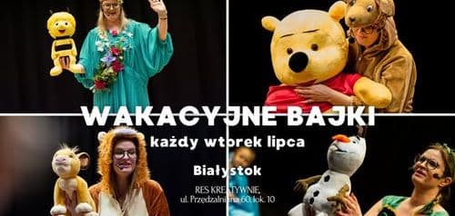 WAKACYJNY CYKL SPOTKAŃ Z BAJKAMI - wydarzenie w Białymstoku