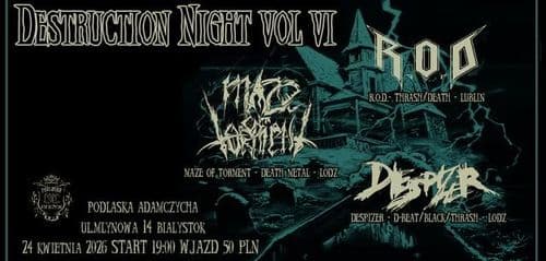 Destruction Night vol VI- Maze of Torment+Despizer+R.O.D 