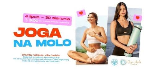 Joga na molo, czyli wakacyjny relaks w G City Biała 🧘‍♀️ - wydarzenie w Białymstoku