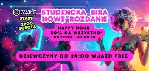 🔥STUDENCKA BIBA – HAPPY HOUR –50% NA WSZYSTKO* Od 22:00 do 00:30