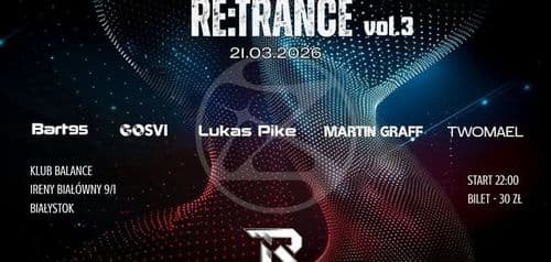 Re:Trance vol.3 - wydarzenie w Białymstoku
