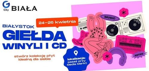 Giełda Winyli i CD w Galerii Białej w Białymstoku