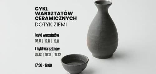 Cykl warsztatów ceramicznych: Dotyk Ziemi 03/12/2025