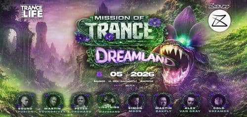 MISSION OF TRANCE: DREAMLAND - wydarzenie w Białymstoku