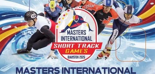 💥Masters International Short Track Games 2026! - wydarzenie w Białymstoku