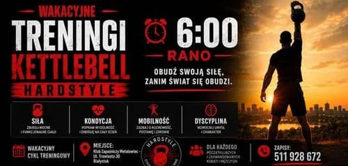 Wakacyjne Poranne Treningi Kettlebell Hardstyle  - wydarzenie w Białymstoku