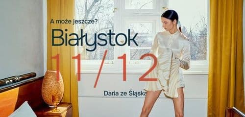 Daria ze Śląska - wydarzenie w Białymstoku