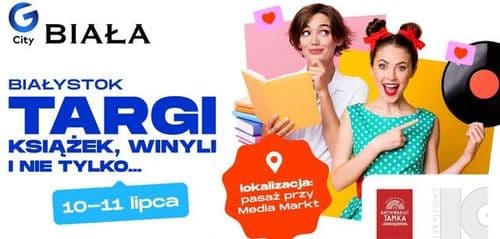 Targi Książek, Winyli i Nie Tylko w Galerii Biała w Białymstoku - wydarzenie w Białymstoku