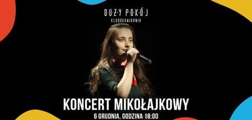 Koncert Mikołajkowy w Dużym Pokoju
