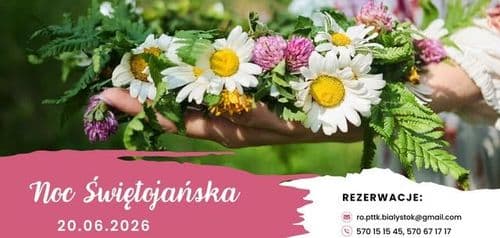 Noc Świętojańska - wycieczka - wydarzenie w Białymstoku