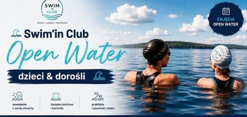 Swim'In Club Open Water Family- dorośli i dzieci - wydarzenie w Białymstoku