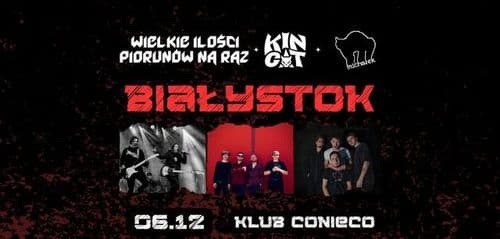 WIELKIE ILOŚCI PIORUNÓW NA RAZ + KIN CAT + Michałek // Białystok CoNieCo // 06.12.2025