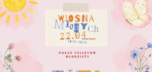 Wiosna Młodych │ Pokaz talentów młodzieży