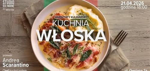 Warsztaty kulinarne: Kuchnia włoska z Andreą Scarantino | Zmokła Kura - wydarzenie w Białymstoku