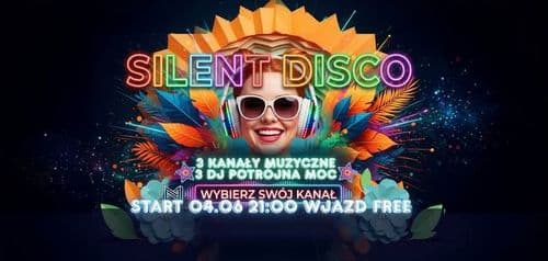 🎧 SILENT DISCO NA MŁYNOWEJ 🎧 WJAZD FREE TYLKO 2 TERMINY 04.06 i 25.06
