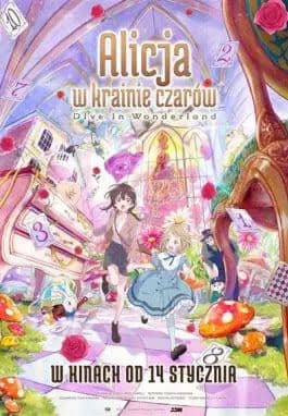 Alicja w Krainie Czarów: Dive in Wonderland w Helios Anime