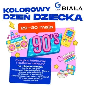 Kolorowy Dzień Dziecka – Back to 90’s vibe w G City Biała!