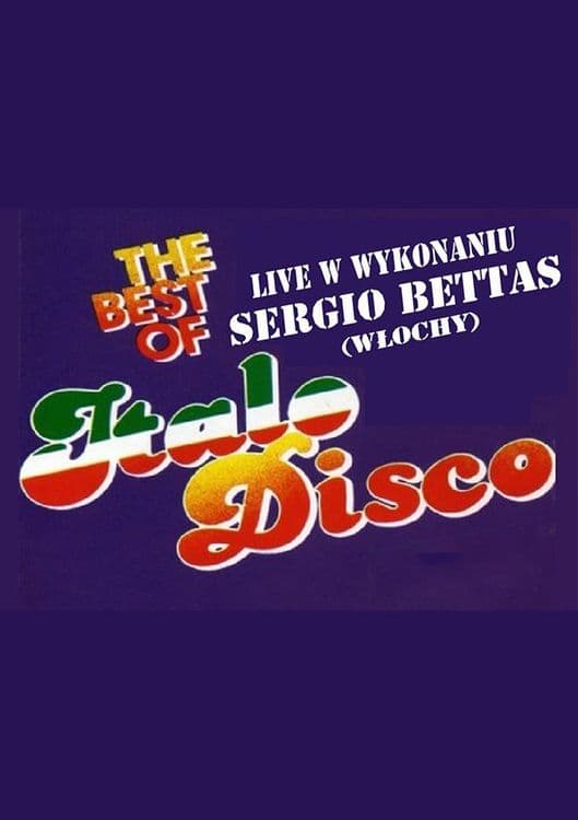 Italo Disco vol.5 - Sergio Bettas (Włochy) - wydarzenie w Białymstoku
