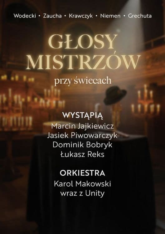 Głosy Mistrzów Przy świecach, godz.17:00