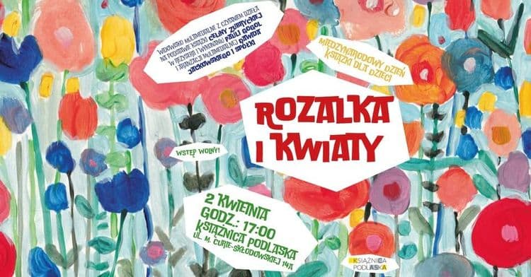 Spektakl "Rozalka i Kwiaty- rodzinne, multimediale, wyjątkowe czytanie