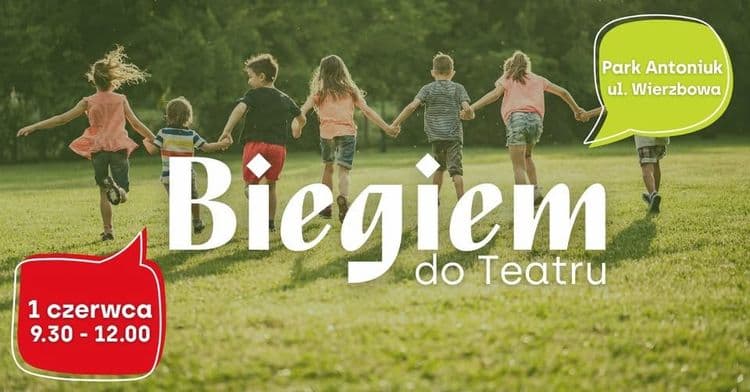 Biegiem do Teatru- bieg charytatywny z okazji Dnia Dziecka