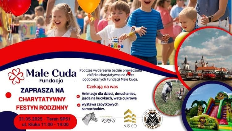 Charytatywny Festyn Rodzinny z okazji Dnia Dziecka z Fundacją Małe Cuda