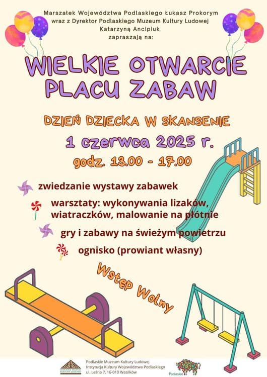 Wielkie Otwarcie placu zabaw w Podlaskim Muzeum Kultury Ludowej
