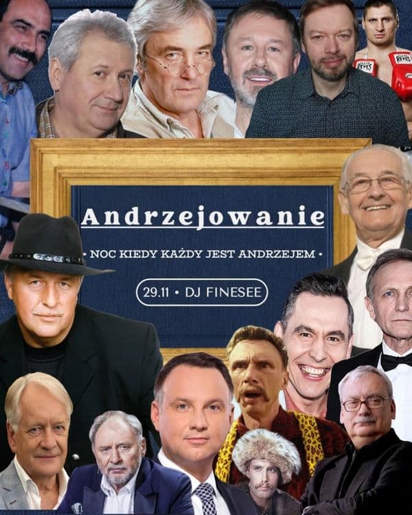 ANDRZEJOWANIE ~ każdy jest Andrzejem! ~ FINESEE