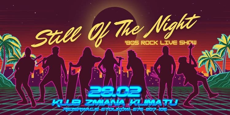 Still Of The Night – ‘80s Rock Live Show!